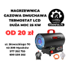 NAGRZEWNICA GAZOWA DMUCHAWA TERMOSTAT LCD DUŻA MOC 25 KW